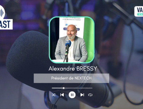 PODCAST : Alexandre Bressy, le nouveau Président de Nextech
